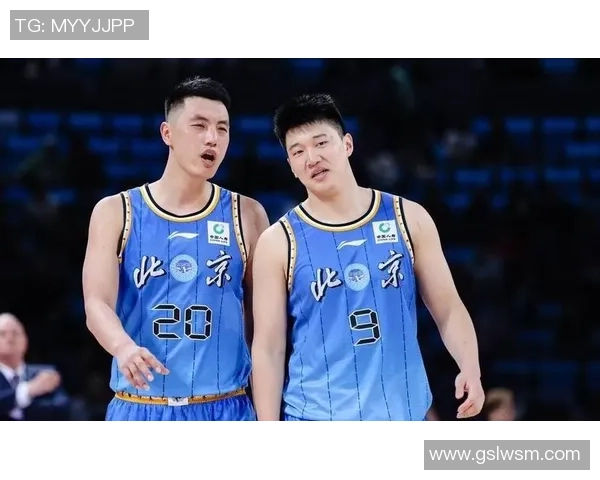 北京男篮新赛季12人名单浮出水面:10人根本敲定,4人争2方位